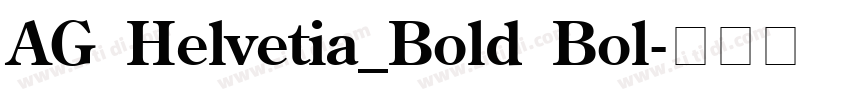 AG Helvetia_Bold Bol字体转换